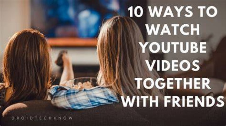 How do you watch YouTube together?