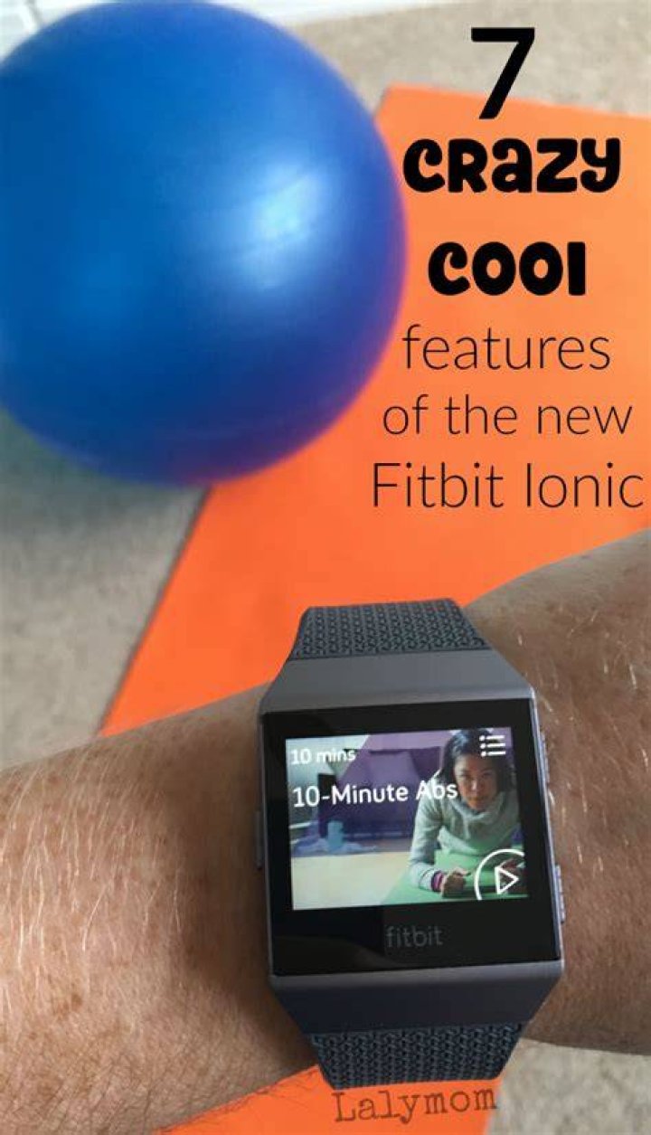 What features does the Fitbit ionic have?